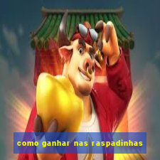 como ganhar nas raspadinhas